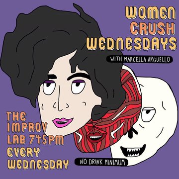 women crush wednesdays flyer by Jamie Loftus Marcella Arguello Virginia Jones